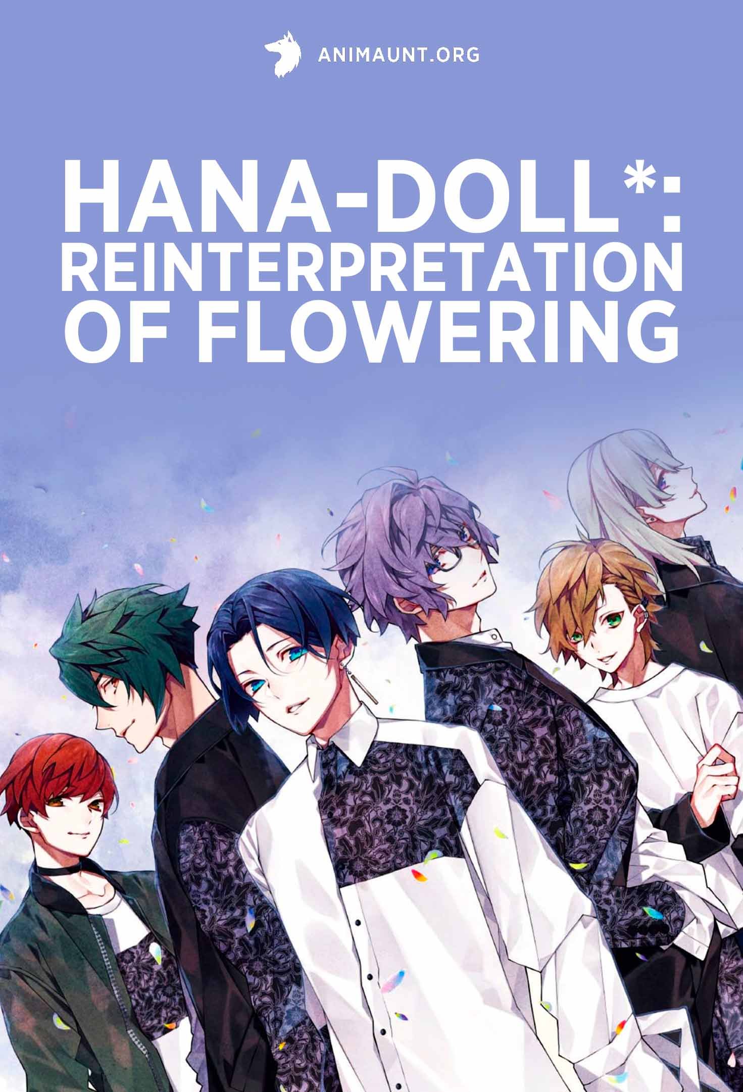 Hana-Doll*: Reinterpretation of Flowering