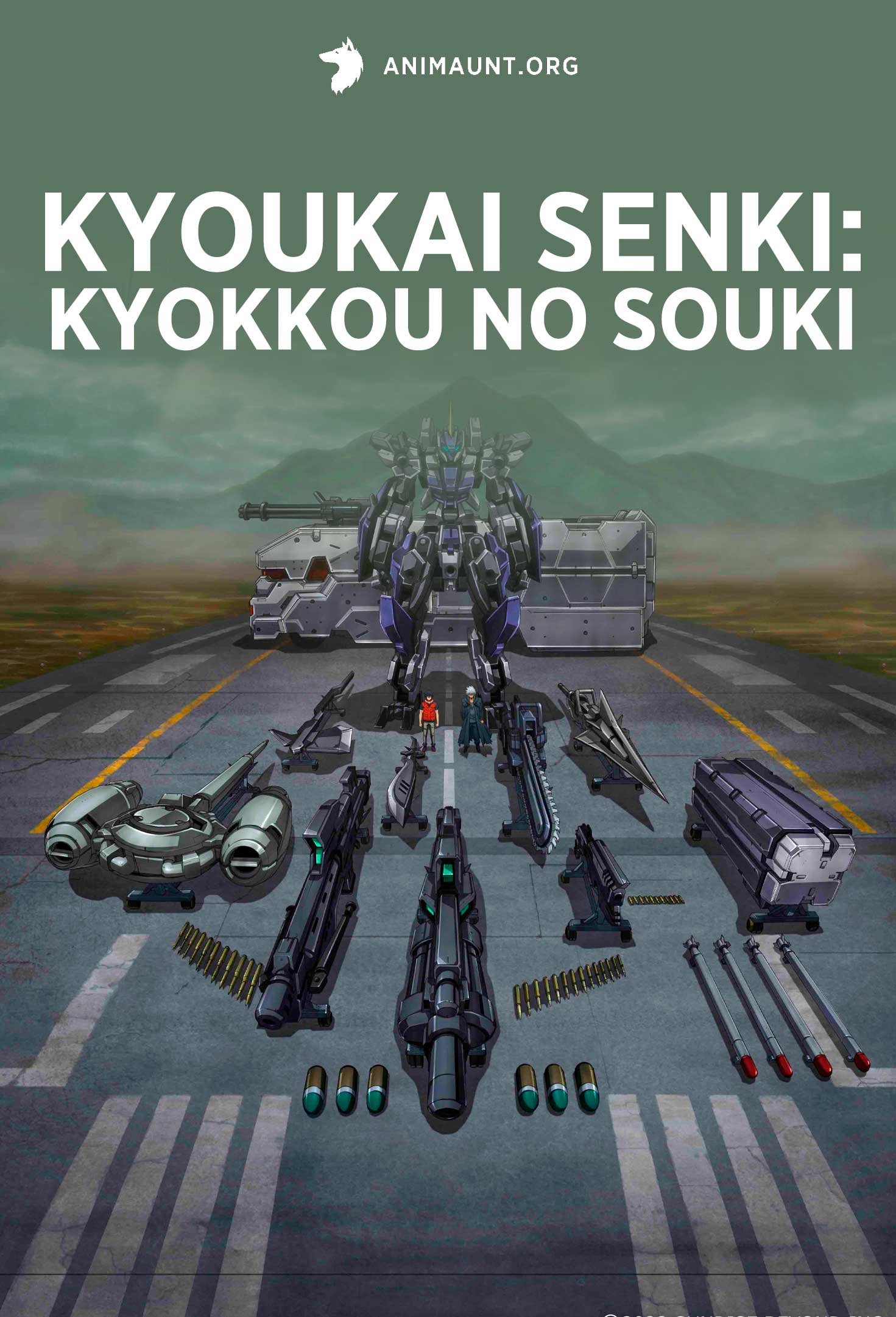 Kyoukai Senki: Kyokkou no Souki